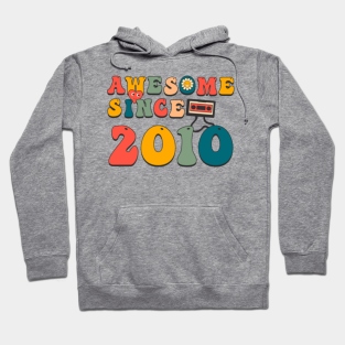 2010 Hoodie - Awesome Since 2010 / Retro Groovy Hippie Style by Bad Cloud